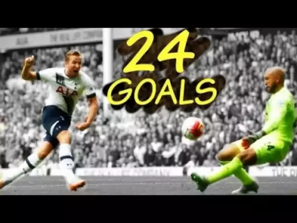 Video: Harry Kane ? All 24 Goals (2015/16) - Tottenham Hotspur (ENG COM)